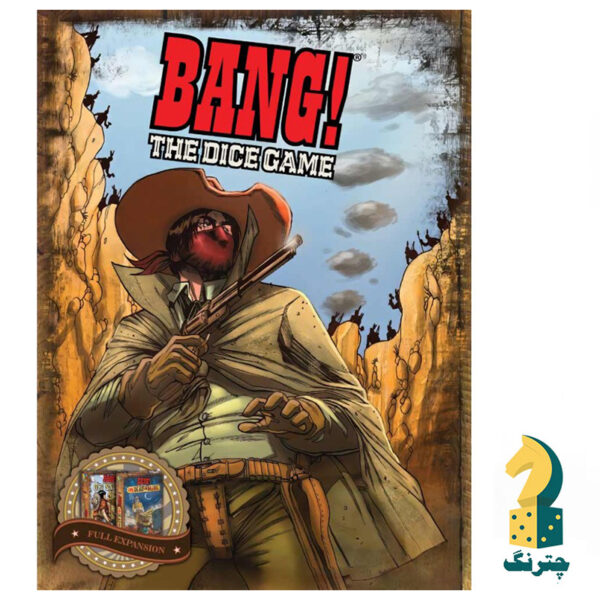 بازی رومیزی بنگ نسخه تاسی (بردگیم bang the dicegame)